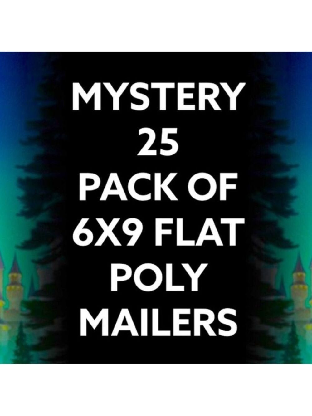 Mystery Pack Of  25 6X9 Poly Mailers PRICE IS FIRM